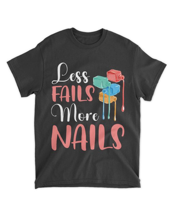 Less Fails More Nails Manicurist Nail Technician