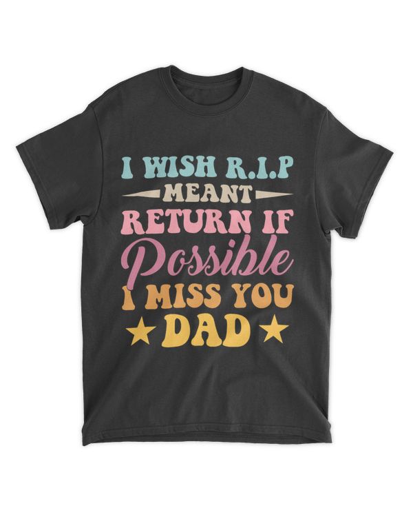 Missing Dad In Heaven In Memory Of My Dad