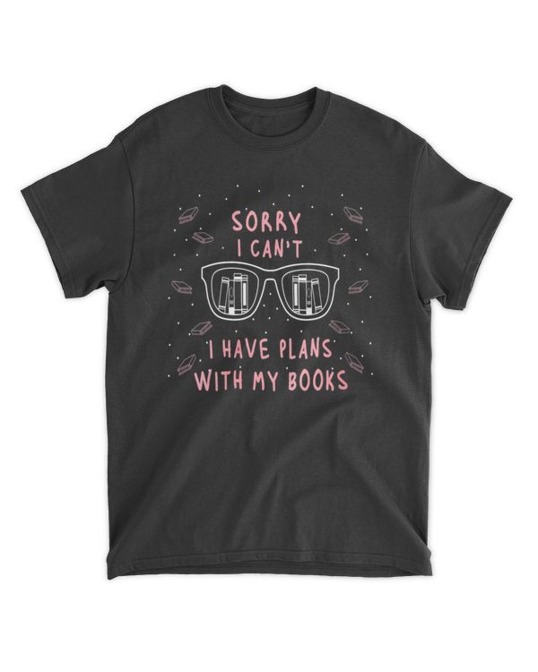 Sorry I cant I have plans with my Books Funny Book Reading