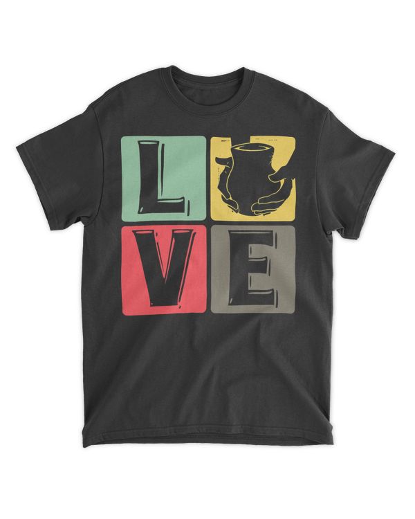 Pottery Love Clay Ceramic Artist Ceramicist Potters Gifts T-Shirt