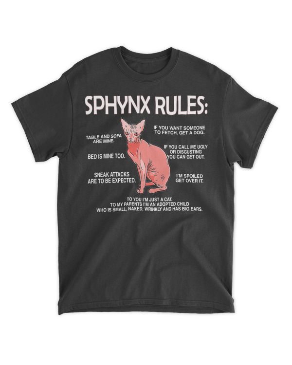 Funny Sphynx Rules Sphynx Cat Owner Hairless Cat Lover T-Shirt