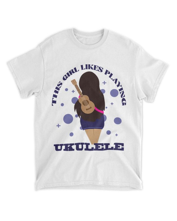 Girl Likes Playing Ukulele Musician Music Teacher