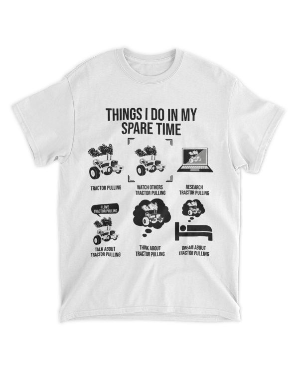 Things I Do In My Spare Time Funny Tractor Pulling 21