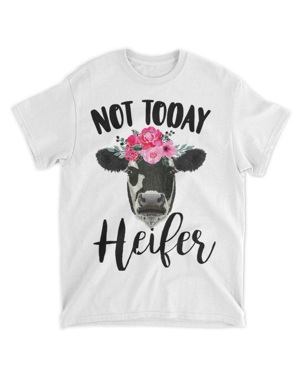 Not Today Heifer Funny Floral Cow Dairy Farmer