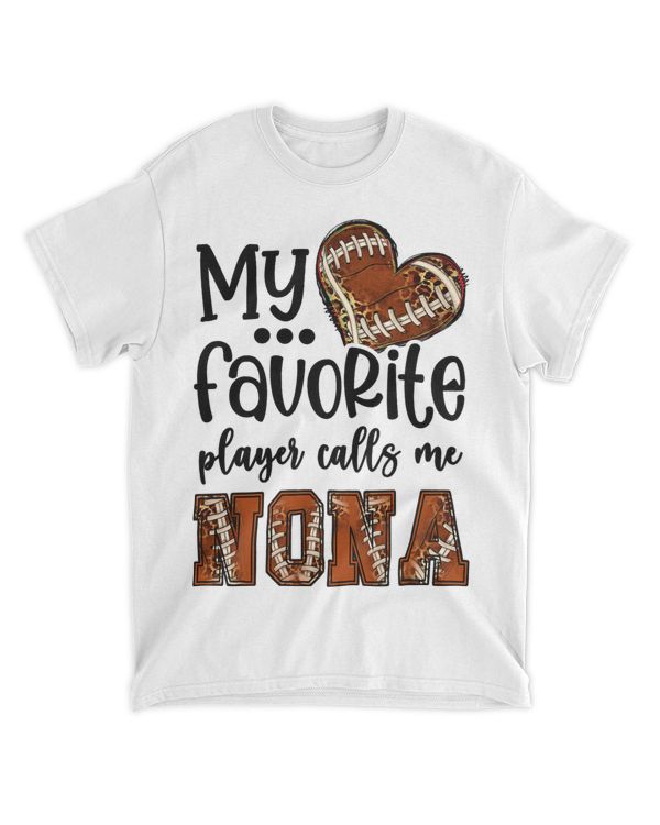 My Favorite Player Calls Me Nona Football Heart Cute