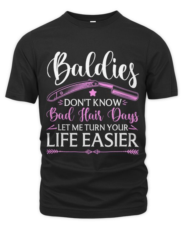 Women Hairdresser Funny Baldie Quote Hair Stylist