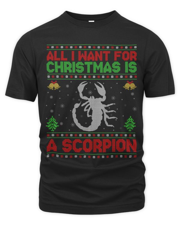 Funny Ugly All I Want For Christmas Is A Scorpion